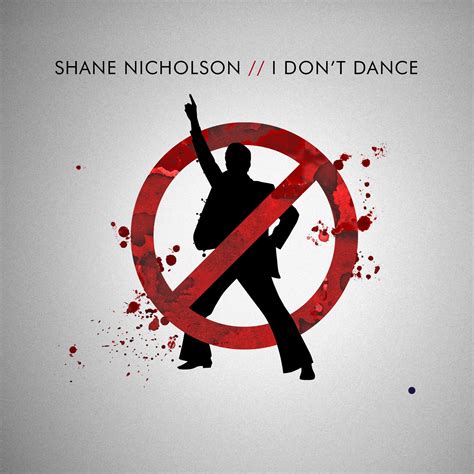 i dont dance